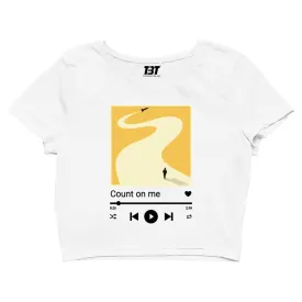 Crop Top - Count On Me