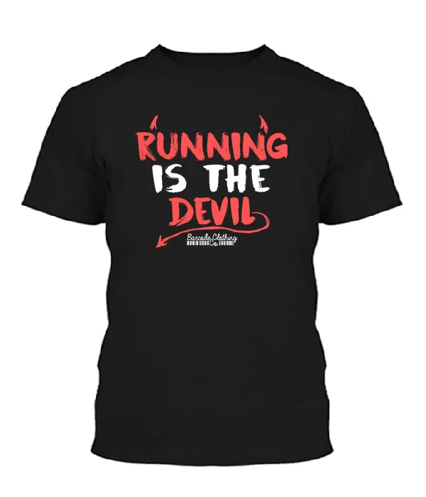 Running Is The Devil