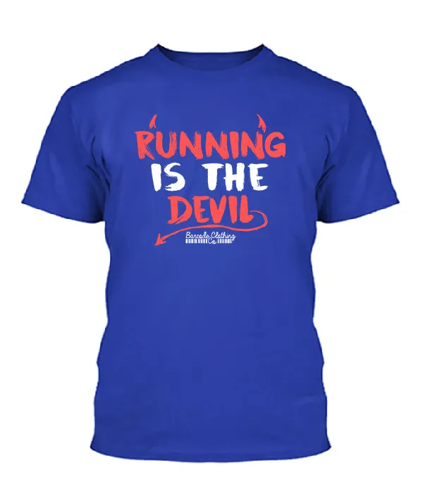 Running Is The Devil