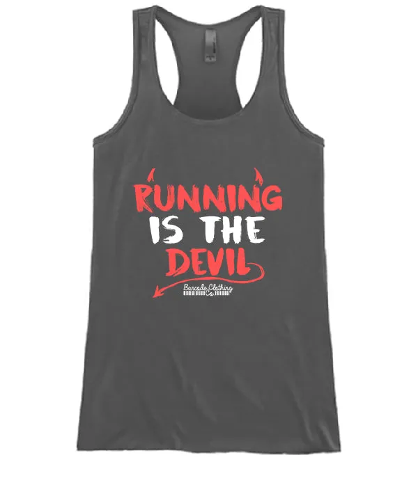 Running Is The Devil