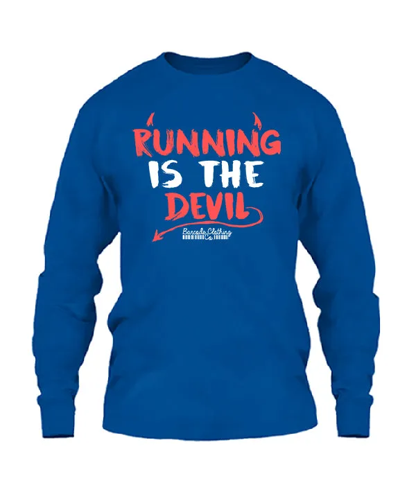 Running Is The Devil