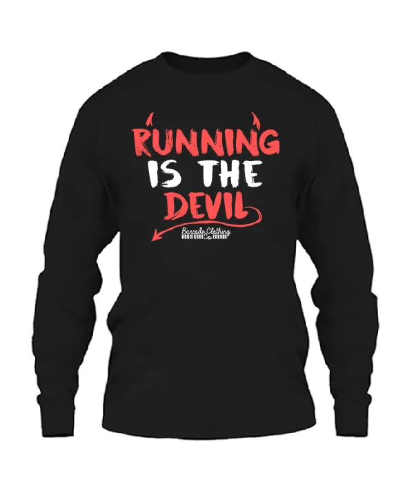 Running Is The Devil