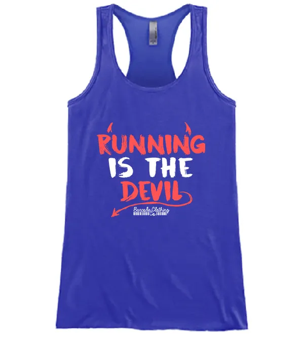 Running Is The Devil