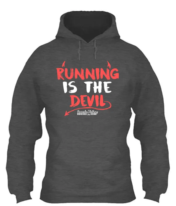 Running Is The Devil