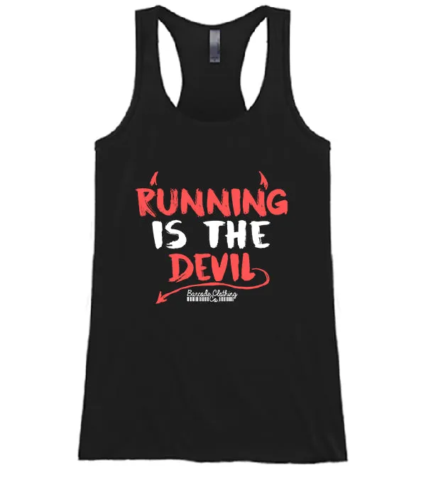 Running Is The Devil